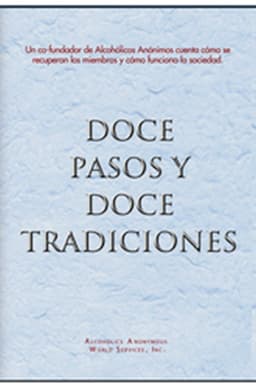 Doce Pasos y Doce Tradiciones