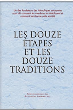 Les Douze Étapes et les Douze Traditions